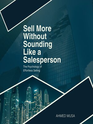 cover image of Sell More Without Sounding Like a Salesperson